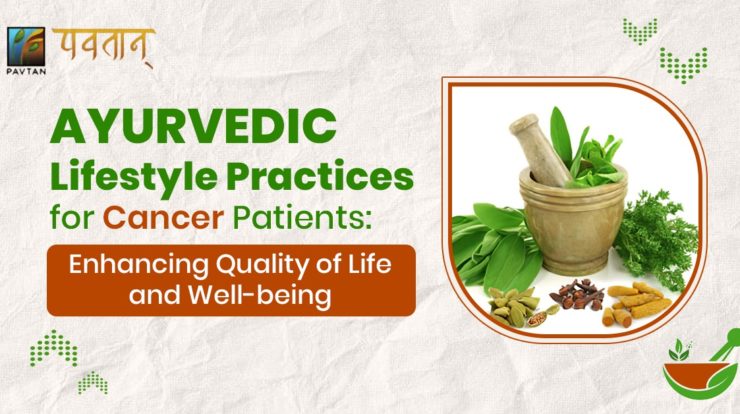 ayurvedic treatment for cancer